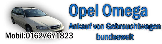 PKW Ankauf Opel Omega
